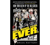Brian Raftery Best. Movie. Year. Ever. (Tascabile)
