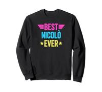 Best Nicolò Ever Felpa