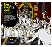 Best Nights Ever - House Party