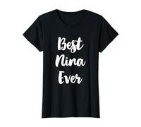 Best Nina Ever Funny Cute Maglietta