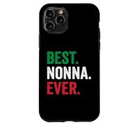 Best Nonna Ever Italian Nonna Mothers Day Custodia per iPhone 11 Pro