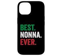 Best Nonna Ever Italian Nonna Mothers Day Custodia per iPhone 14