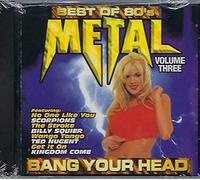 Best of 80s Métal - Vol 3 (scorpions / Ted Nugent)