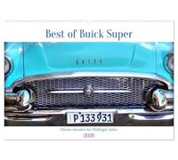 Best of Buick Super - Chrom-Juwelen der Fünfziger Jahre (Wandkalender 2026 DIN A2 quer), CALVENDO Monatskalender: Verschiedene Modelle des Buick Super in Kuba
