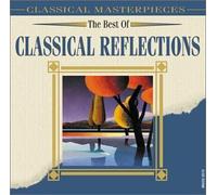 Best of Classical Reflections - Best of Classical Reflections