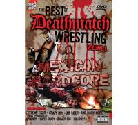 Best of Deathmatch Wrestling - Vol. 1-Mexican Hardcore