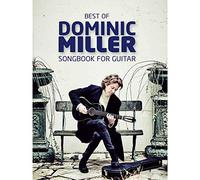 Best of Dominic Miller - Songbook for Guitar
