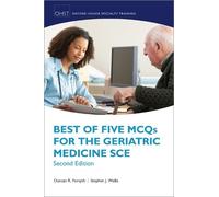 Best of Five MCQs for the Geriatric Medicine SCE (Tascabile)