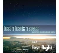 Best of Hearts of Space: First Light 1