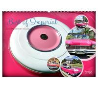 Best of Imperial - Ein US-Oldtimer in Kuba (Wandkalender 2026 DIN A2 quer), CALVENDO Monatskalender: Straßenkreuzer der Marke Imperial in Kuba