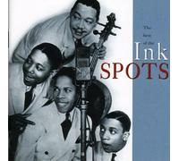 Best of: INK SPOTS by INK SPOTS (2001-09-18)