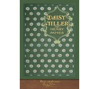 Best of James: Daisy Miller (Illustrated)