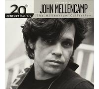 Best of John Mellencamp: 20th Century Masters: Millennium Collection