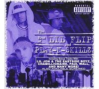 Lil Flip - Best of Lil Flip & Play-N-Skil