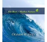 Best of Mother Nature (TM) - Ocean Sounds CD, Ocean Waves - Nature Sounds CD