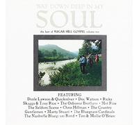 Best Of Sugar Hill Gospel - Vol. 2-Way Down Deep In My Sou