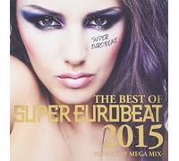 BEST OF SUPER EUROBEAT 2015 -