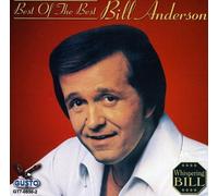 Best of the Best (CD) Bill Anderson