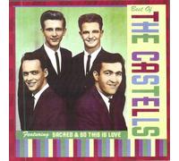 Best Of The Castellls Featuring Sacred And So This Is Love