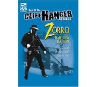 Best of the Cliffhanger Serial - Zorro-Fighting Legion