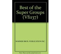 Best of the Super Groups