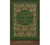 Best of Thoreau: The Maine Woods: Illustrated