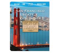 Best of Travel: San Francisco Seattle Vancouver