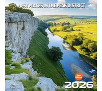 Best Places in The Peak District 2026 Calendar: Wild moors, stone villages, and winding paths