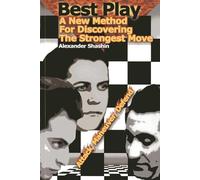Best Play: A New Method for Discovering the Strongest Move
