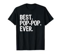 Best Pop-Pop Ever Funny Cool Poppop Grandpa Maglietta