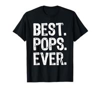 Best Pops Ever Funny Cool Maglietta