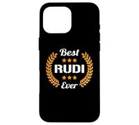 Best Rudi Ever Divertente detto Nome Rudi Custodia per iPhone 16 Pro Max