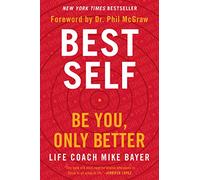 Mike Bayer Best Self (Tascabile)