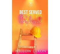 Best Served Cold: Alternate Version