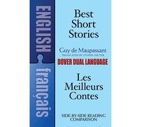 Best Short Stories/Les Meilleurs: A Dual-Language Book: x