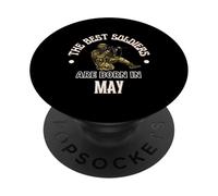 Best Soldiers Are Born In May Army Militare Regalo di compleanno PopSockets PopGrip Adesivo