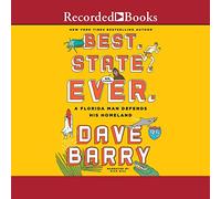 Best. State. Ever.: A Florida Man Defends His Homeland