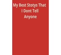 Best Stotys That I Dont Tell Anyone: Best book for storys that should be unsaid