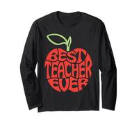 Best Teacher Ever for Teachers & Educators Maglia a Manica