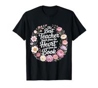 Best Teachers Teach from The Heart Not The Book - Maglietta
