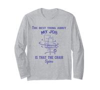 Best Thing About My Job Office Chair Maglia a Manica
