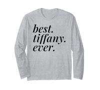 Best Tiffany Ever Name Personalizzato Donna Ragazza BFF Amico Maglia a Manica