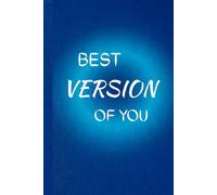 BEST VERSION OF YOU: DAILY JOURNAL,. 6*9 in ,184+ pgs, ready to write prompts for everyday. PERFECT gift for friends & family.