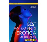 Best Women's Erotica of the Year, Volume 11