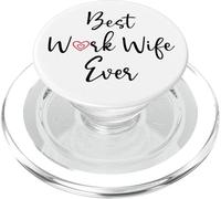 Best Work Wife Ever Funny Office Coworker Bestie Work Wife PopSockets PopGrip per MagSafe
