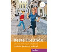 Beste Freunde A1. - Leseheft: Geheimnis im Hotel: Deutsch als Fremdsprache [Lingua tedesca]