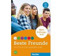 Beste Freunde. Deutsch für Jugendliche A1-A2. Ediz. internazionale. Per le Scuole superiori: Deutsch als Fremdsprache / Mein Prüfungsheft
