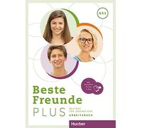 Beste Freunde Plus. Deutsch für Jugendliche. Edizione internazionale. A2.1. Arbeitsbuch. Per la Scuola media. Con espansione online: Deutsch für ... / Arbeitsbuch plus interaktive Version