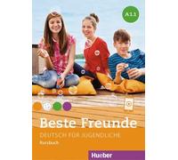 Beste freunde. Vol. A1.1. Kursbuch – Per la scuola media – Con espansione online – Lingua tedesca