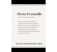 Beste Freundin Dies ist ein Buch über Dich: ein Buch zum Ausfüllen mit 30 durchdachten Fragen